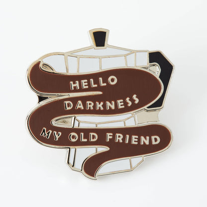 Hello Darkness Coffee Enamel Pin - Violet Elizabeth - Jewellery