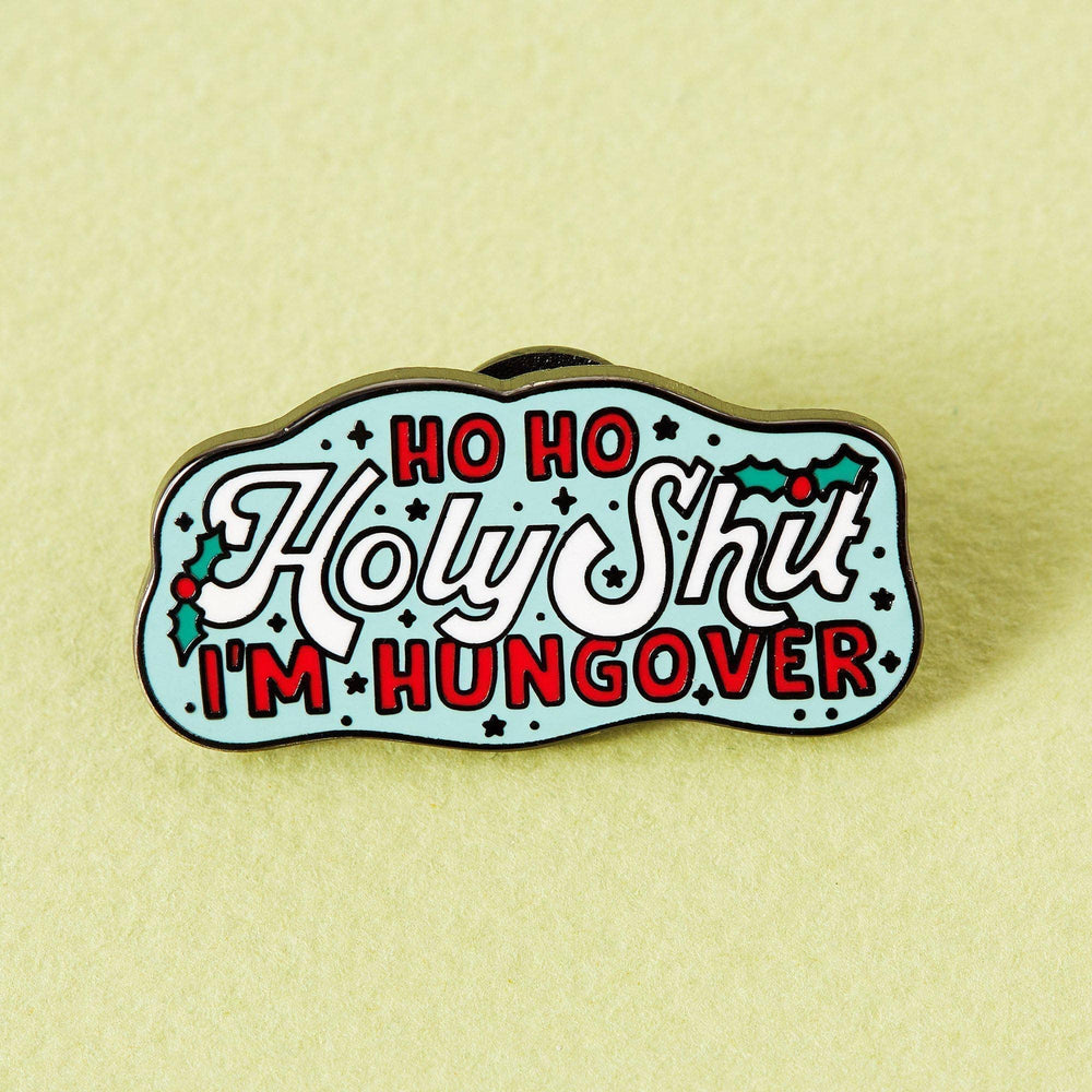 Ho Ho Holy Shit Enamel Pin - Violet Elizabeth - 