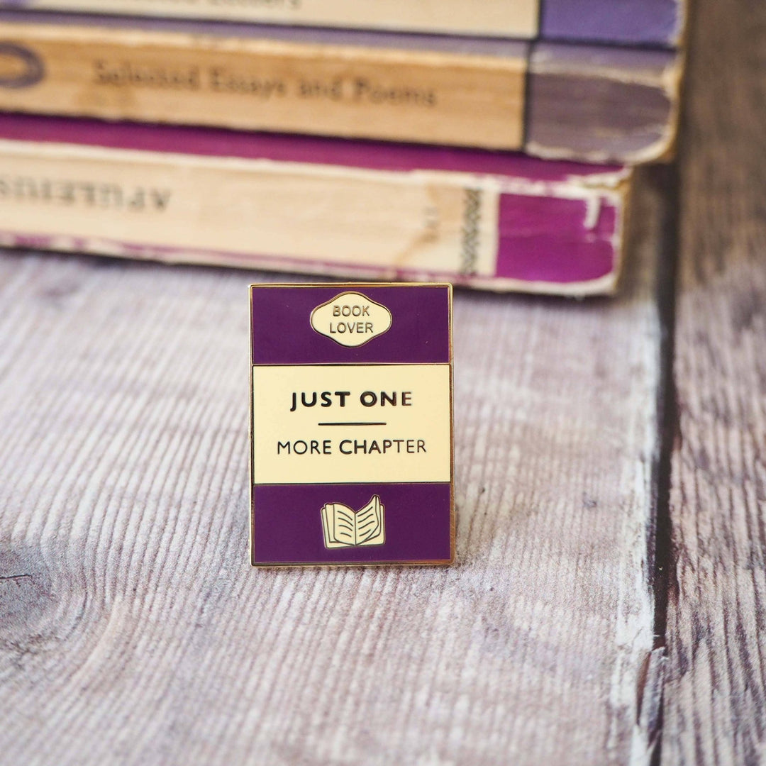 'Just One More Chapter' - Book Lover Enamel Pin Badge - Violet Elizabeth - Badge
